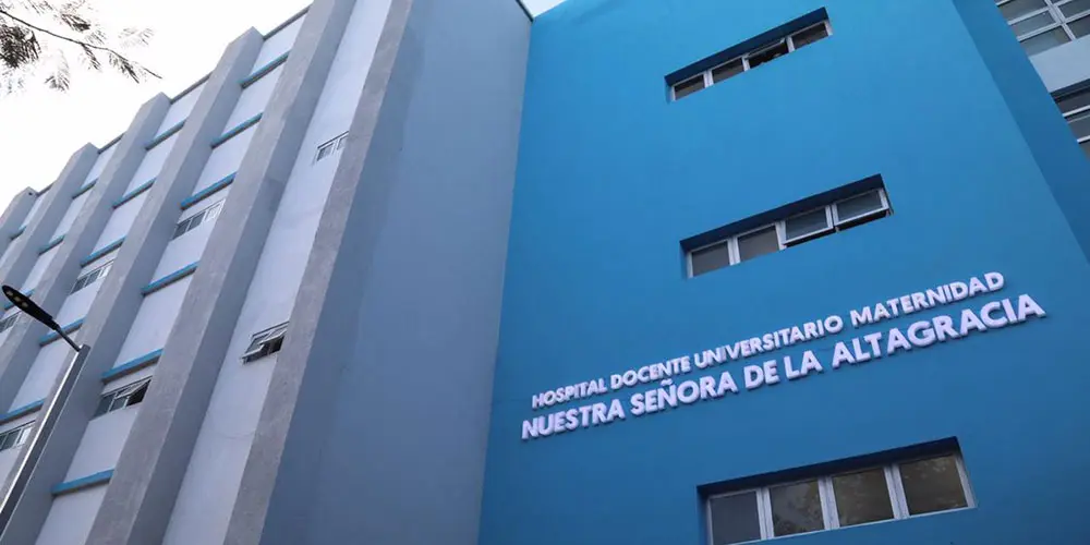 Fachada del Hospital Docente Universitario Maternidad Nuestra Señora de la Altagracia.